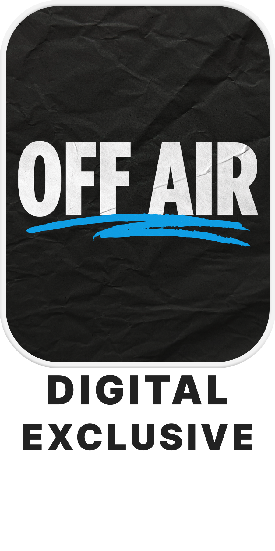 Thumbnail for Off Air